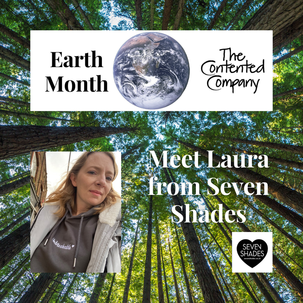 Earth Month: Friday Lunchtime Lives - meet Laura from Seven Shades