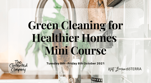 Green Cleaning for Healthier Homes Mini Course (Oct 2021)  Green Cleaning Online Course £49 Eco-friendly, Zero Waste The Contented Company