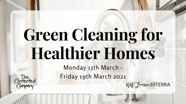 Green Cleaning for Healthier Homes Mini Course  Green Cleaning Online Course £49 Eco-friendly, Zero Waste The Contented Company